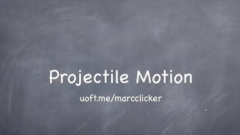 Intro Projectile Motion (PHY136)