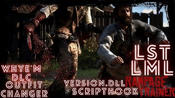 How to install RDR 2 Scripthook, LML, Outfit Changer, Rampage Trainer, Version Dll, WhyEmDLC  & More