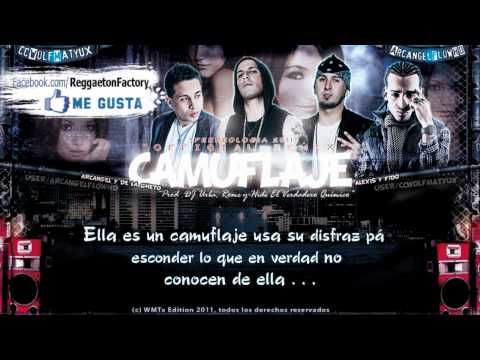 Alexis & Fido Ft. Arcangel, De La Ghetto - "Camuflaje Remix" letra  ★New Reggaeton 2011★