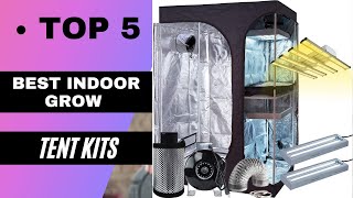 Best Indoor Grow Tent Kit 2022 | Top 5 Best Indoor Grow Tent Kit  On Amazon