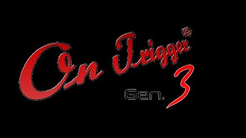 ON TRIGGER / Unboxing / Playing