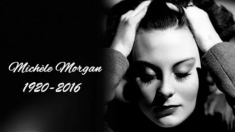 Michle Morgan - Tribute / Hommage
