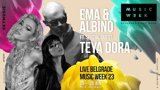 Ema & Albino ft. special guest Teya Dora - Live (Belgrade Music Week 23)