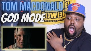 Tom I Know You Aint Sneak Dissing?? | Tom Macdonald - God Mode | Official Video | (Reaction Video)