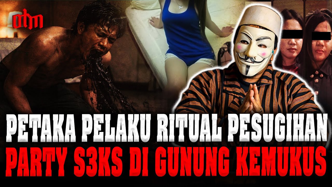 KALI INI CERITA PENGALAMANNYA MAKIN GILA SEREMNYA! KISAH PESUGIHAN PARTY S3KS DI GUNUNG KEMUKUS