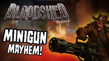 Bloodshed – Minigun Mayhem! New Sorcerer Unlocked & Jared Goes Full Auto (3D Roguelite FPS)