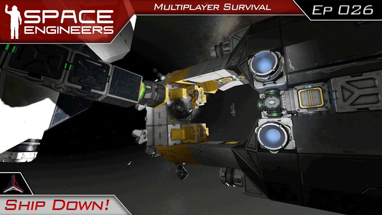 Space Engineers Modded Survival Multiplayer | Ship Down! | #026 - YouTube