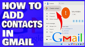How To Add Contacts in Gmail | From an Email or Directly | Easy Tutorial