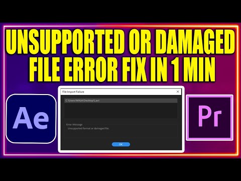 How To Fix Unsupported format / damaged file problem in premiere pro or after effects| NINJA BHULLAR