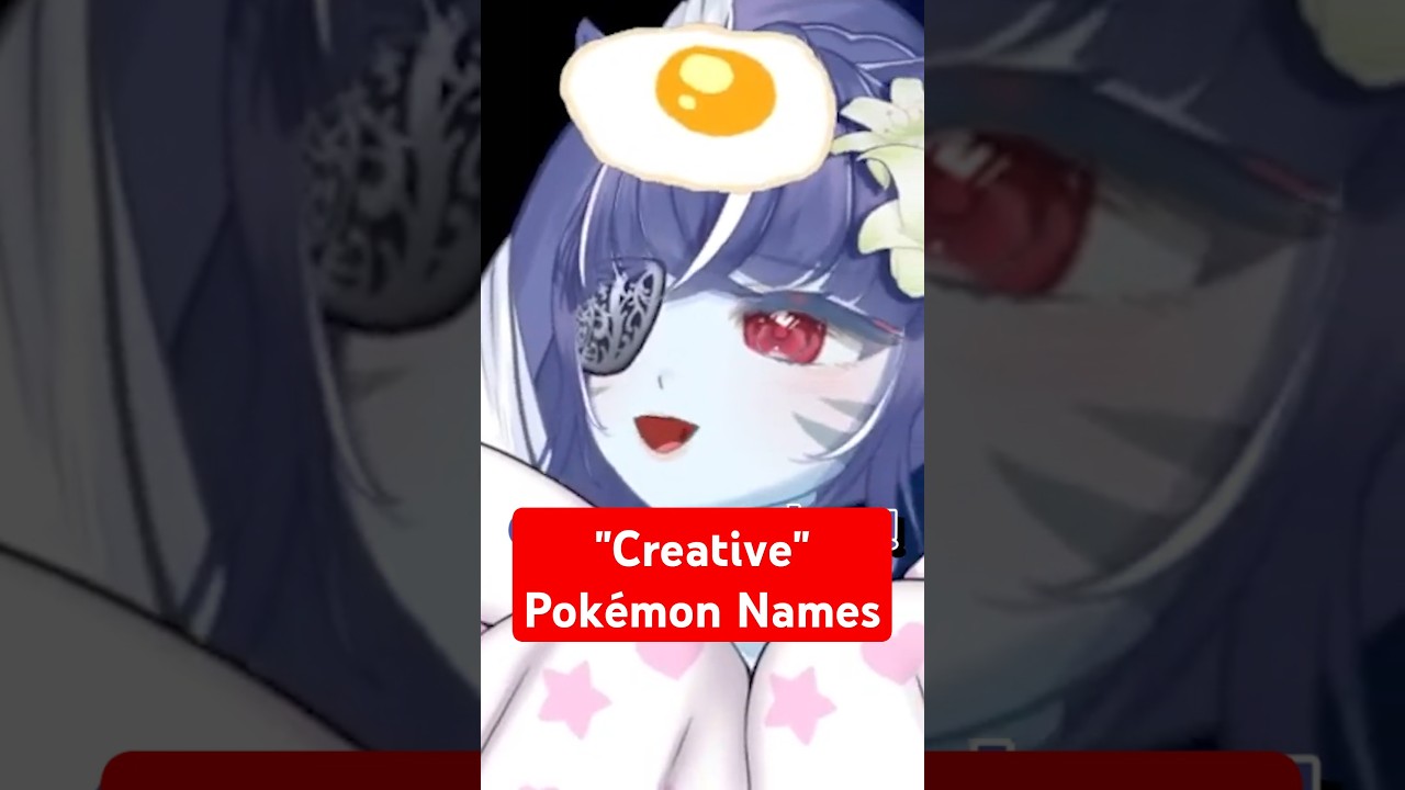 "Creative" Pokémon Names #pokemon #funny #gaming #vtuber