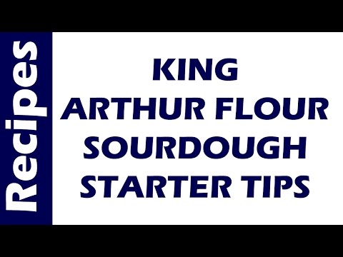 king-arthur-flour-sourdough-starter-tips-1-|-bread-recipes-|-easy-to-make-bread-recipe