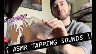 Bottle tapping sounds // whispers to help you relax (male whisper ASMR)