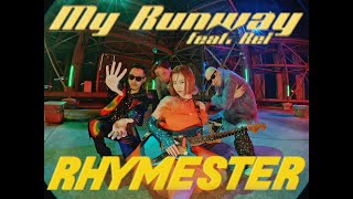 RHYMESTER - "My Runway feat. Rei" (Music Video)