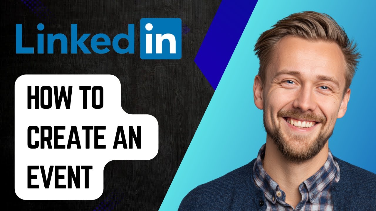 How To Create An Event On Linkedin [2025 Guide] - YouTube