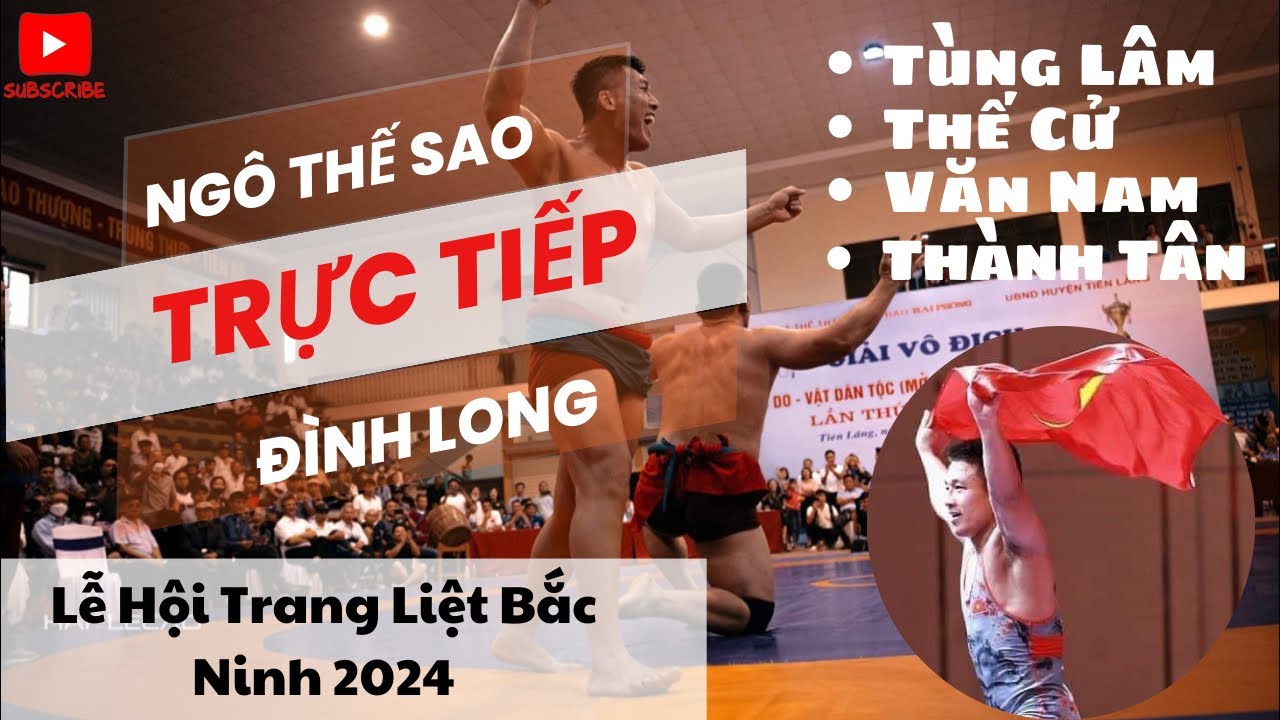🔴🇻🇳17/4 Trực Tiếp Ngày Phá Giải Hội Vật Trang Liệt Từ Sơn Bắc Ninh 2024