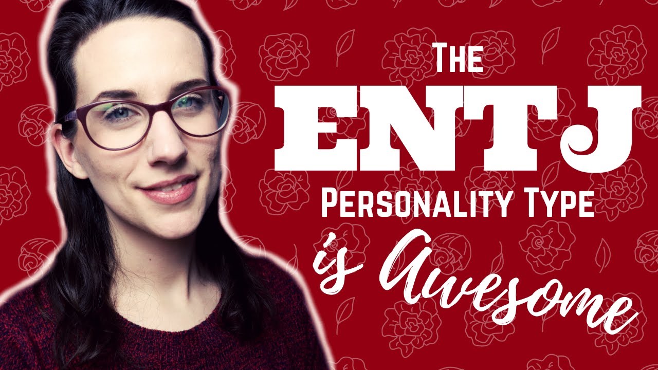 ENTJs are Awesome