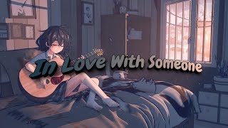 Prabal & Maika - In Love With Someone (Lyrics)
