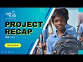 Right To Live Projects | Recap 2021-22