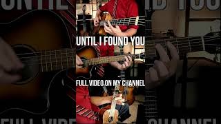 Until I Found You - Stephen Sanchez (Acoustic Guitar Ensemble Arrangement Cover) w Tabs 1