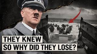 Germany Knew the Allies Were Coming — So Why Did D-Day Still Succeed