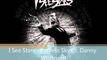 I See Stars - Endless Sky (ft. Danny Worsnop)