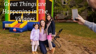 Great Things are Happening in the Villages