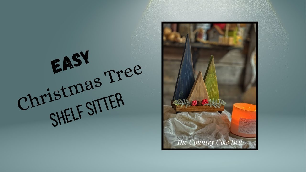 DIY EASY CHRISTMAS TREE SHELF SITTER!