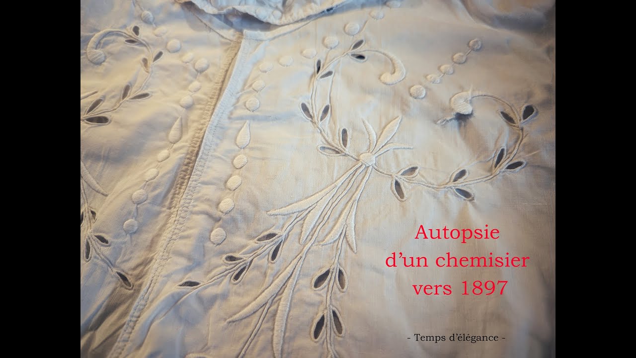 Autopsie d'un chemisier vers 1897 ! (nouveau format)
