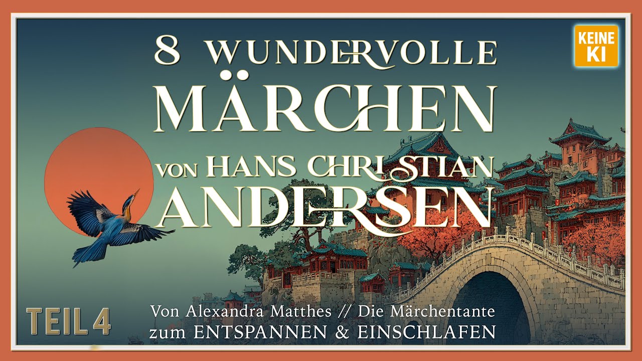 Die schönsten Märchen von Hans Christian Andersen | Hörbuch zum Entspannen & Einschlafen