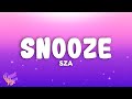 SZA - Snooze