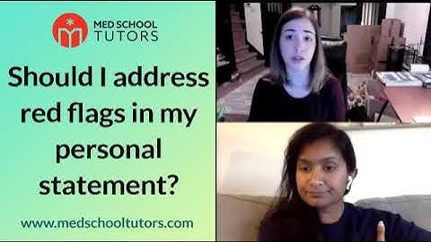 Should I address red flags in my personal statement?