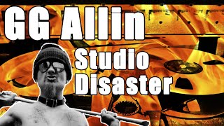 Tempers Flare as GG Allin WALKS OUT of the Studio. Carnival Sessions in Jeopardy!
