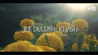 DJ Ghasuray 'Jee DulusHh KhasHh ft. Gohar Ali Khan ( Extended Version)