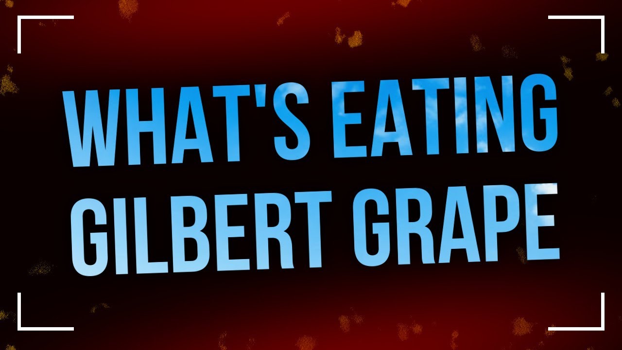 podcast What's Eating Gilbert Grape (1993) HD Full Movie Podcast