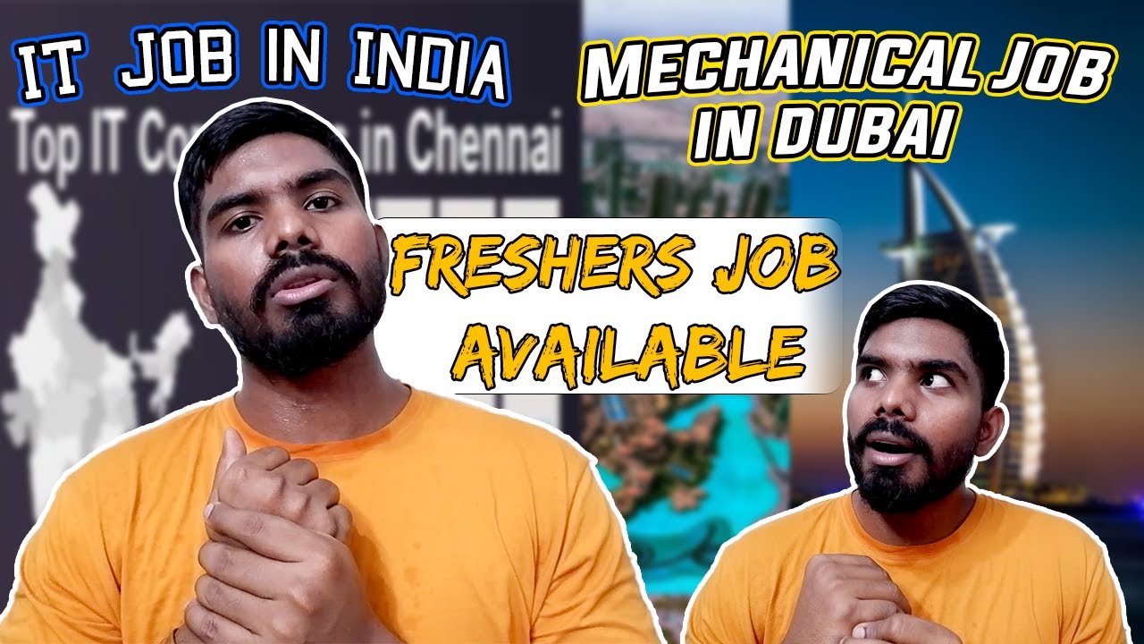 Mechanical Jobs In Dubai Vs IT Jobs In India Freshers Jobs YouTube Mechanical Jobs In Dubai Vs IT Jobs In India Freshers Jobs YouTube