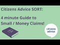 Citizens Advice: A 4 minute guide Small claims/Money claims!