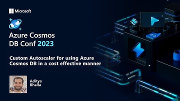 Custom Autoscaler for using Azure Cosmos DB in a cost effective manner | Azure Cosmos DB Conf 2023