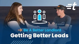 The Secret to Attracting Quality Tenants | Be A Better Landlord