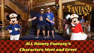We did ALL the characters meet and greet on Disney Fantasy