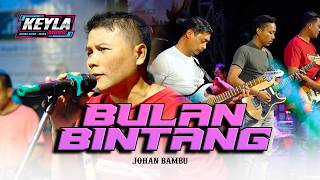 Download lagu SOUND CHECK BULAN BINTANG - JOHAN BAMBU | KEYLA MUSIC | LIVE KARANG MANGU NGAMBON BOJONEGORO