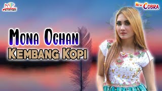 Mona Ochan - Kembang Kopi (Official Music Video)