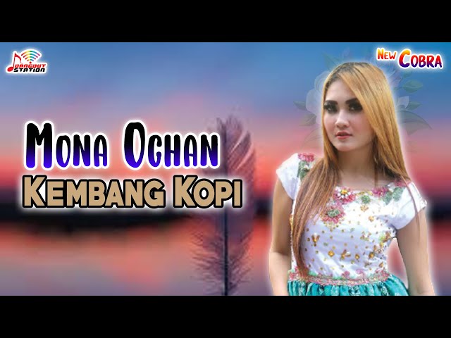 Mona Ochan - Kembang Kopi (Official Music Video) class=
