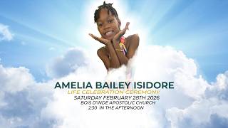 The Life Celebration Ceremony of Amelia Bailey Isidore