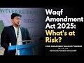 Waqf Act 2025 Explained | Legal Awareness Workshop for Mutawallis by Welfare Party Vaniyambadi