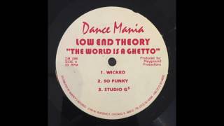 Low End Theory - Wicked