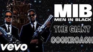 Men In Black - The Giant Cockroach