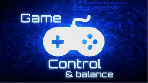 CS1010: Game Control and Balance