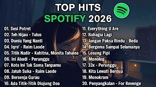 Top Hits Spotify Indonesia 2026 | Top Spotify Indonesia 2026 | Lagu Hits Spotify 2026 | Lagu Terbaru