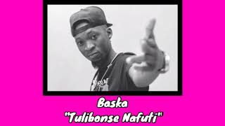 Baska - Tulibonse Nafuti