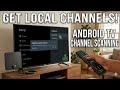 How to Scan for Channels on Android TV